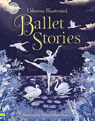 Illustrated Ballet Stories (Illustrated Story Collections)-Various hardcover