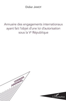 Didier Jamot | Annuaire des engagements internationaux ayant fait l'objet...