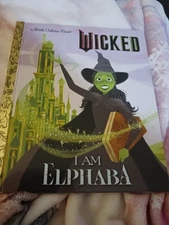 WICKED: I Am Elphaba A Little Golden Book Hardcover 2019 Brand New Never Read