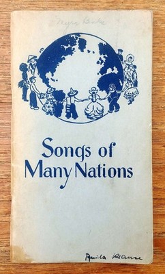 Songs of many nations,  Songbook, USA 1940er, Workcamp Berlin