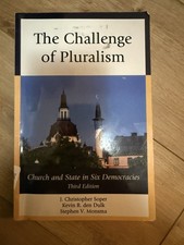 The Challenge of Pluralism: Church and State in Six Democracies