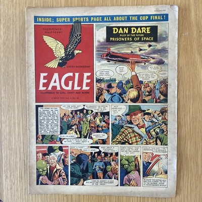 Eagle Comic Vol.6 No.18 6th May 1955 Dan Dare, P.C. 49, Luck Of The Legion