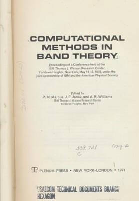 Computational Methods in Band Theory: Proceedings of a Conference held at the ..