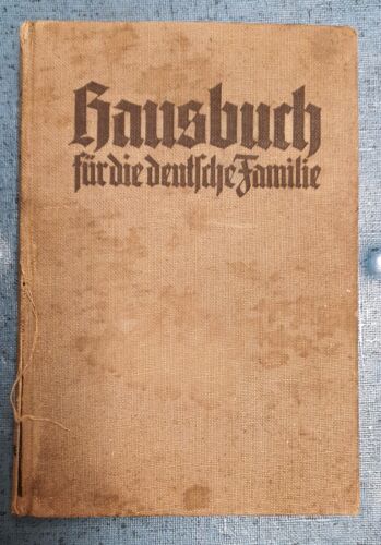 1935 Haushalt Für Die Deutsche Familie Antik Koch Buch Sammler Selten Opladen - Bild 1 von 12