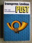 Post- und Fernmeldewesen - DDR Lexikon Postgeschichte Funkwesen Zeitungswesen