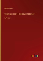 HôTel Drouot | Catalogue Des 61 Tableaux Modernes | Taschenbuch | FranzöSisch