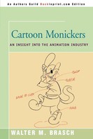 Walter M. Brasch | Cartoon Monickers | Taschenbuch | Englisch (2000) | iUniverse
