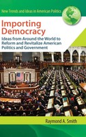 Raymond Smith | Importing Democracy | Buch | Englisch (2010) | Gebunden