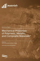 Mechanical Properties Of Polymeric, Metallic, And Composite Materials | Buch