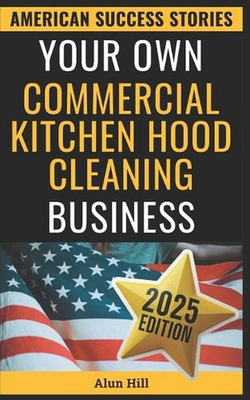#ad Your Own Commercial Kitchen Hood Cleaning Business: From Layoff to Lucrative Emp AU $33.74