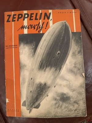  Zeppelin, marsch!    Die deutschen LuftschiffeVerlag: Ullstein