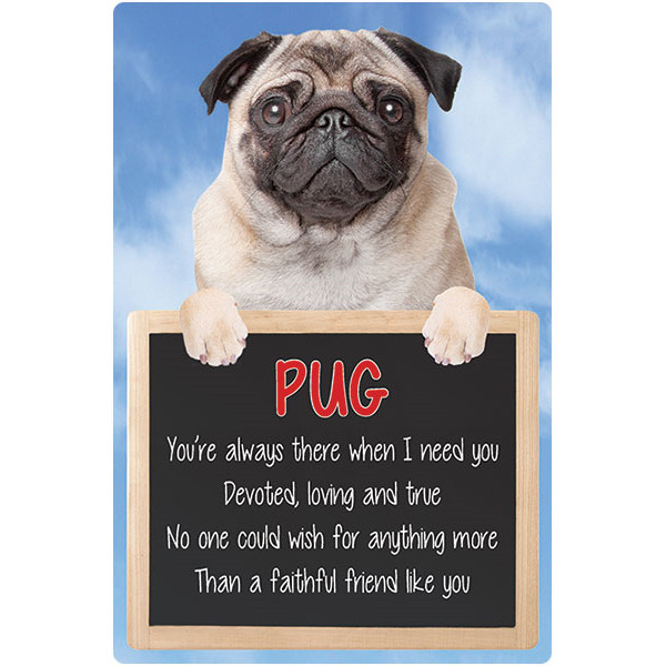 Pug dog sign PUGS faithful friend like you dogs quote signs quotes wall hanging