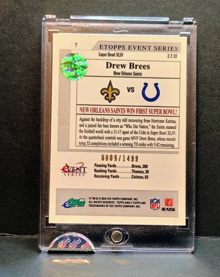 2010 ETOPPS EVENT #7 DREW BREES SUPER BOWL WIN IN ETOPPS SEALED HOLDER /1499 - Image 4 of 4