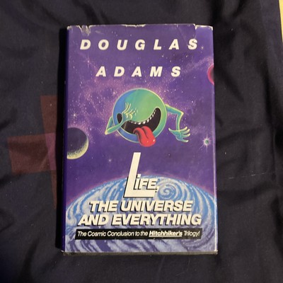 Douglas Adams : Life The Universe And Everything. 1982 HC ODJ. 1st Edition 7th p