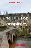 L J Marston | The Hill Top Conspiracy | Taschenbuch | Englisch (2019) | 216 S.