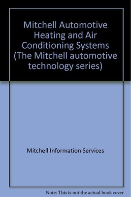 Mitchell Automotive Heating and Air Conditioning Systems