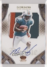 2011 Panini Crown Royale Rookie Silhouette Signatures /299 Clyde Gates Auto 03hd