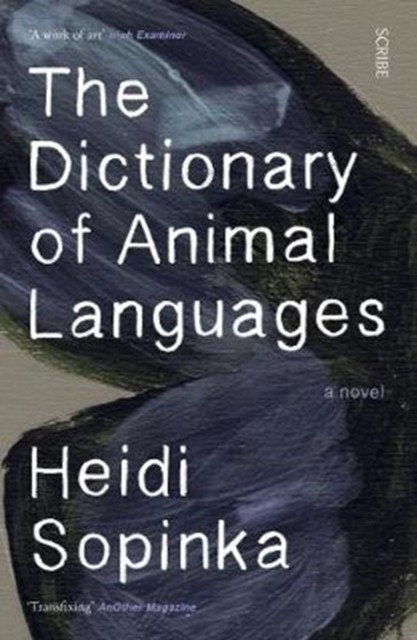 The Dictionary of Animal Languages by Heidi Sopinka PAPERBACK 9781912854004