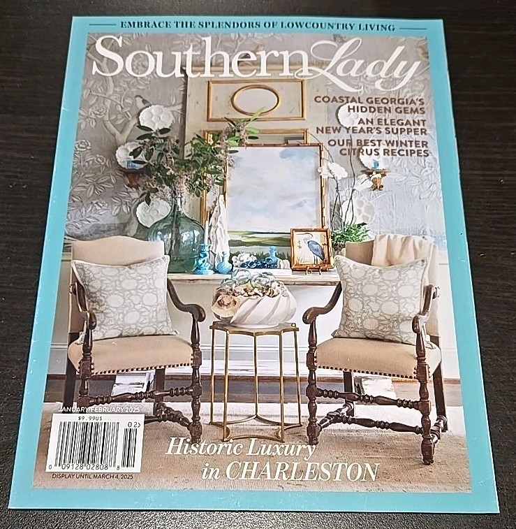 Southern Lady Magazine Jan/Feb 2025 Historic Charleston