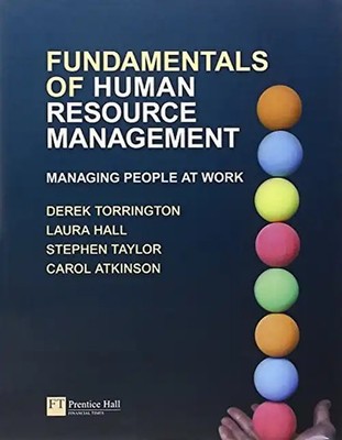 Torrington, Derek - Fundamentals of Human Resource Management: Managing People a