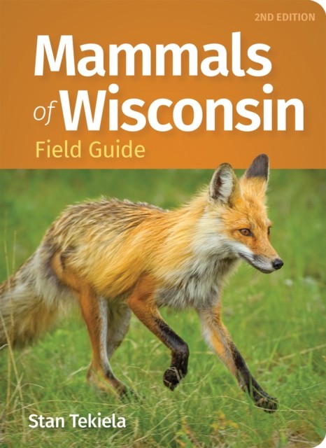 Mammals of Wisconsin Field Guide by Stan Tekiela - - Image 3