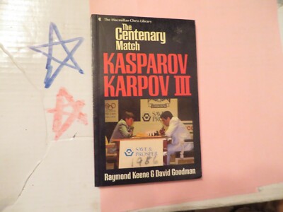 Vintage Allan Troy Chess Book--Centenary Match Kasparov-Karpov III 2/3