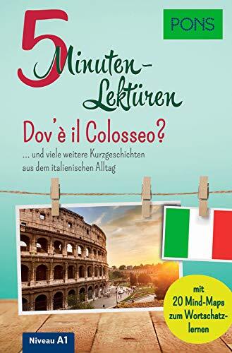 PONS 5-Minuten-Lektüren Italienisch A1 - Dov'è il Colosseo? … (Copertina rigida)