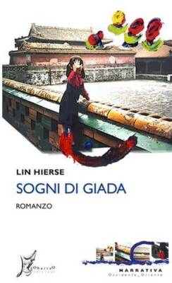Sogni di giada (Occidente-Oriente)