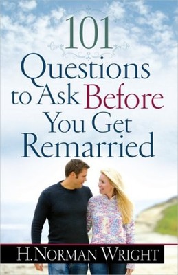 101 Questions to Ask Before You Get Remarried - Paperback