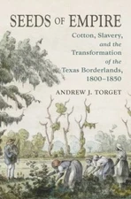 Andrew J. Torget Seeds of Empire (Paperback) (UK IMPORT)