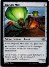 MAGIC: THE GATHERING HAYWIRE MITE 199 THE BROTHERS' WAR UNCOMMON