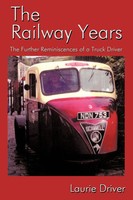 Laurie Driver | The Railway Years | Taschenbuch | Englisch (2010)