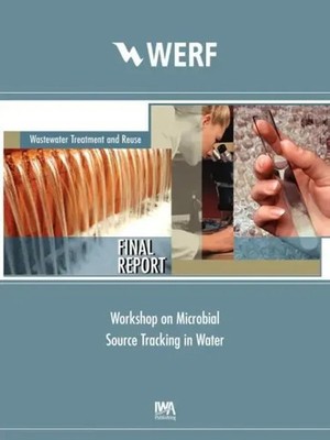 Workshop on Microbial Source Tracking in Water | Rochelle (u. a.) | Englisch