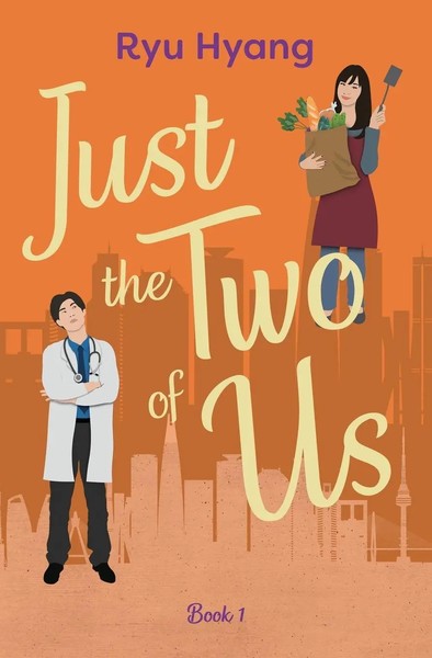 Just the Two of Us, Book 1 Ryu Hyang Taschenbuch Just the Two of Us Englisch-image