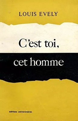 C'est toi this homme / Evely, Louis / Ref33916