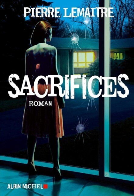 Thumbnail - Sacrifices Pierre Lemaitre