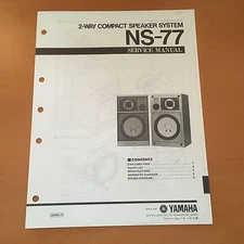 Yamaha NS-77 Speaker Service Manual - Factory Original - Rare!
