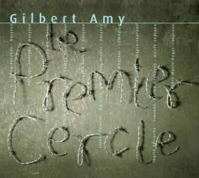 Amy Gilbert  -The First Circle, Opera in 4 Acts after the novel by Soljenitsyne