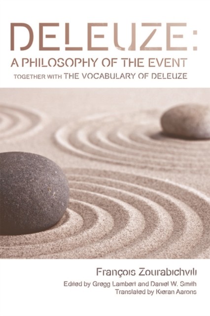 Deleuze: A Philosophy of the Event by Francois Zourabichvili (Paperback Book)