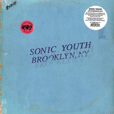 Sonic Youth - Live In Brooklyn 2011 Colored Vinyl Edition (2023 - US - Original)