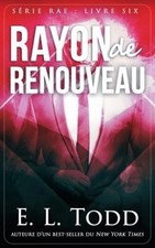 Rayon de Renouveau [French] by E. L. Todd [Paperback]
