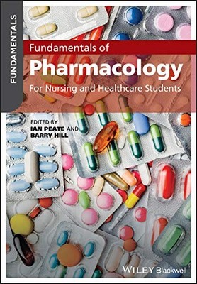 Fundamentals of Pharmacology: For Nursing and Healthcare Student