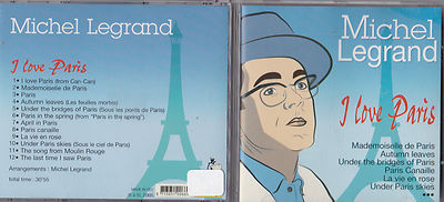 CD 12T MICHEL LEGRAND I LOVE PARIS (B.O.F) VON 2005 SEHR GUTER ZUSTAND