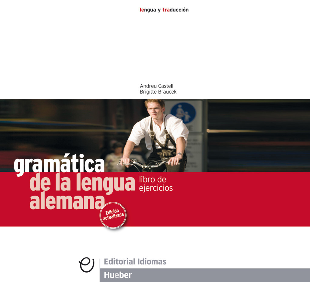 Thumbnail - Andreu Castell; Brigitte Braucek / Gramática De La Lengua Alemana