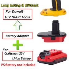 For Craftsman 20V Li-Ion Battery Adapter convert to For Dewalt 18V Ni-Cd Tools