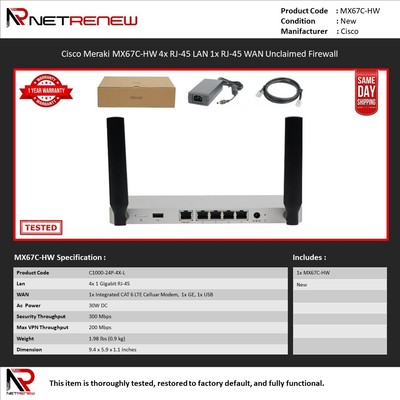 Cisco Meraki MX67C-HW 4x RJ-45 LAN 1x RJ-45 WAN Unclaimed Firewall