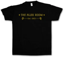 ALIBI ROOM T-SHIRT - Pub Ireland Bar Frank TV Series Shameless Duffy Gallagher