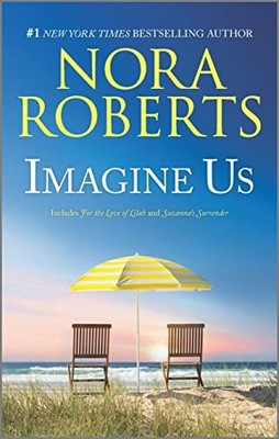 Imagine Us: For the Love of Lilah / S..., Roberts, Nora