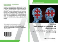 Psychological Influence On Stakeholders Patrick Manhardt