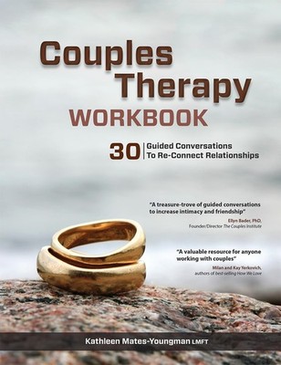 Couples Therapy Workbook: 30 Guided Conversations to Re-Connect Relationship...